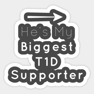 My Biggest Supporter Sticker